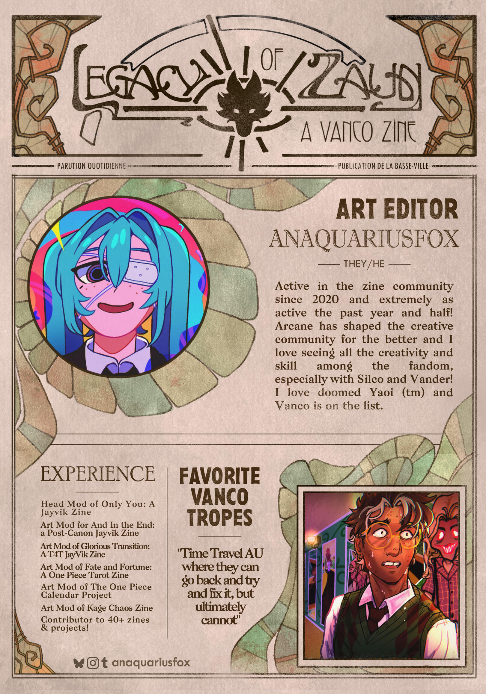A graphic in the form of a vintage newspaper with the zine logo "LEGACY OF ZAUN: A VANCO ZINE" as the newspaper title, with decorative glass embellishments around the frames. In the Top left is a profile picture featuring a version of Hatsune Miku with a w